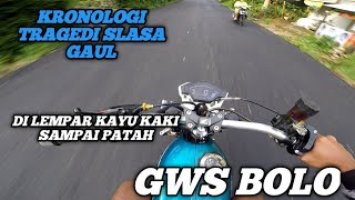 KAKI SAMPAI PATAH‼️BEGINI KRONOLOGINYA‼️TRAGEDI SLASA GAUL‼️GWS BOLO‼️CJDWGANK [upl. by Nomit]