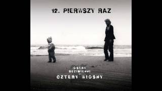 OstryBezimienni  PIERWSZY RAZ feat Paluch  BIT Żwirek [upl. by Camala]