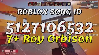 7 Roy Orbison Roblox Song IDsCodes [upl. by Neona126]