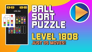 Ball Sort Puzzle Level 1808 Walkthrough 35 Moves [upl. by Risay]