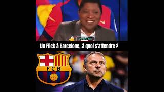 Hansi Flick est est til le bon entraîneur du Barça tous sexplique dans cette vidéo [upl. by Bik28]