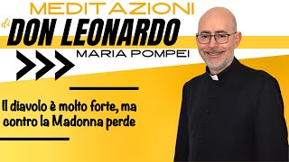 Il diavolo è molto forte ma contro la Madonna perde [upl. by Hoover220]