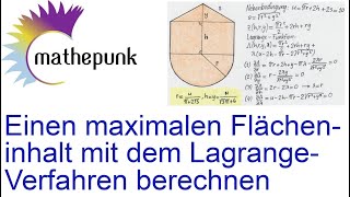 Einen maximalen Flächeninhalt mit dem LagrangeVerfahren berechnen [upl. by Nawtna899]