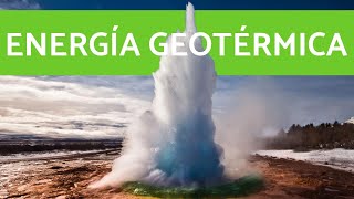 ENERGÍA GEOTÉRMICA🌋 ¿Qué es y cómo funciona [upl. by Attey]