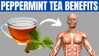 PEPPERMINT TEA BENEFITS  12 Reasons to Start Drinking Peppermint Tea [upl. by Nonie]