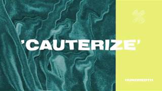 Hundredth  Cauterize Official Audio [upl. by Nomead]