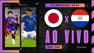 AO VIVO JAPÃO x PARAGUAI  NARRAÇÃO SEM DELAY 2307  OLIMPÍADAS PARIS 2024 [upl. by Priest482]