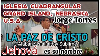 Jorge Torres La Paz de Cristo en Grand Island Nebraska Octubre 2024 [upl. by Naaman]