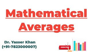 Mathematical Averages [upl. by Ettennod]