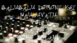 SA BUTO MUSIC amp LYRICS SALUSALU DOMONI KEI NAULUVATU [upl. by Lally]