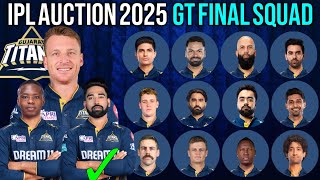 IPL Auction 2025  Gujarat Titans Team Final Squad  GT Team Full Squad 2025  GT New Team 2025 [upl. by Aserret]