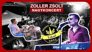 ZOLLER ZSOLT NAGYKONCERT Nyitott Pincék Fesztivál  Tokod  2022 [upl. by Hudgens]