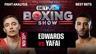 Sunny Edwards vs Gal Yafai  Boxing Expert Predictions Boxing Picks amp Best Bets [upl. by Eleonore690]