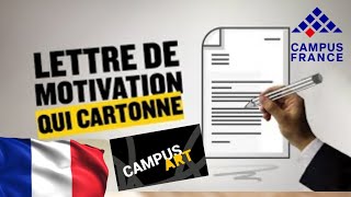 COMMENT RÉDIGER SA LETTRE DE MOTIVATION CAMPUS ART [upl. by Eitsyrc]