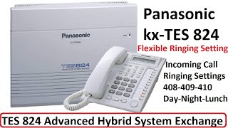 Panasonic kxtes824 Flexible Ringing Settings  Incoming Call Ringing Settings Panasonic KXTES824 [upl. by Spancake]