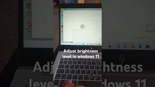 Adjust Screen Brightness in Windows 11 windows11 computertips [upl. by Vigor]