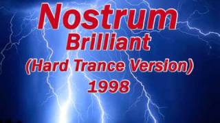 Nostrum  Brilliant Hard Trance Version [upl. by Caesar404]