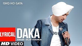 Daka Diljit Dosanjh  Full Lyrical Song  Ishq Ho Gaya  Punjabi Songs  TSeries Apna Punjab [upl. by Lorita]