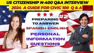 2024 Spanish  English US Citizenship Interview Civics and N400 Questions and Answers uscis [upl. by Adnirim]