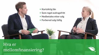 Hvordan fungerer mellomfinansiering  Krogsveen [upl. by Aisatana]