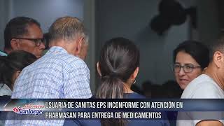 Usuaria de Sanitas EPS inconforme con atención en Pharmasan para entrega de medicamentos [upl. by Jeni454]