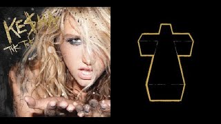 Kesha X Justice  The Clock Demo Version  Inspired By Pluffaduffs Project Cross  Part 1 [upl. by Schmitz1]