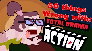 50 things wrong with total drama action [upl. by Enilehcim]