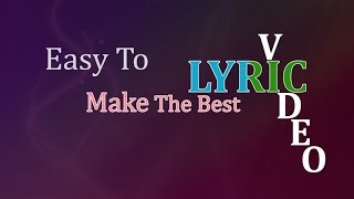 Easy to make cool lyric videolyrics videosupports Karaoke Effect [upl. by Colier67]