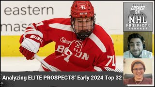 Dobber Prospects Scouts Break Down Elite Prospects Top 32 2024 NHL Draft Rankings Pt 1 [upl. by Gherardi330]