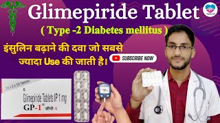 Glimepiride tablets ip 1mg uses in hindiGlimepiride 2mg tabletGlimepiride usesdosemedicine talk [upl. by Beitz]