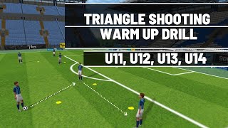 Shooting Warm Up Drill  U11 U12 U13 U14  FootballSoccer [upl. by Greenwald]