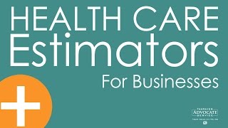 Affordable Care Act Estimators for Businesses [upl. by Cleve]