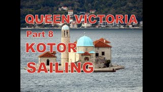 Cunard Queen Victoria Cruise 2017 Princess Grill Part 8 Kotor Montenegro Sailing [upl. by Hametaf529]