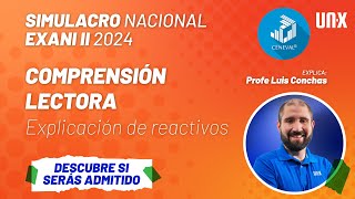 Explicación  Comprensión Lectora  Simulacro EXANI  II Enero Junio 2024 [upl. by Rock627]