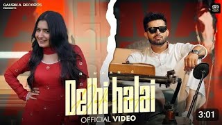 DELHI HALAL Official Video  R Maan amp Nandini Sharma  Vikram Sarkar  New Haryanvi Songs 2024 [upl. by Odracir763]