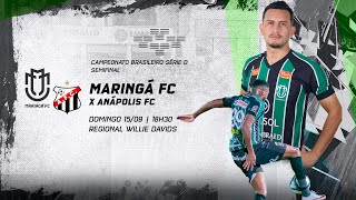 AO VIVO E COM IMAGENS  MARINGÁ FC X ANÁPOLIS  SEMIFINAL  VOLTA  BRASILEIRÃO SÉRIE D 2024 [upl. by Delgado]