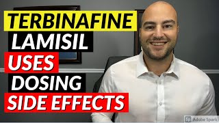 Terbinafine Lamisil  Uses Dosing Side Effects  Pharmacist Review [upl. by Birecree]