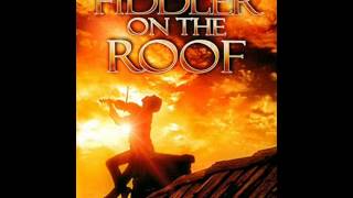 Fiddler on the Roof Tradition [upl. by Berkly]