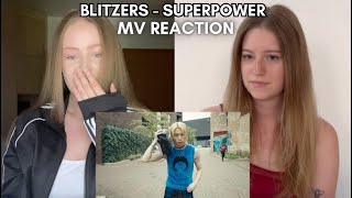 BLITZERS블리처스  SUPERPOWER Official MV Reaction [upl. by Schwing]