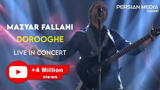 Mazyar Fallahi  Dorooghe I Live In Concert  مازیار فلاحی  دروغه [upl. by Viguerie]