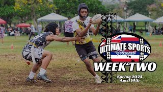 Week 2 Spring 2024  Ultimate Sports Hawaii  quotAlanui I Ka Hookuku”  Flag Football  Oahu Hawaii [upl. by Saibot673]