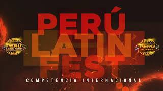 PERÚ LATIN FEST 2022 [upl. by Server489]