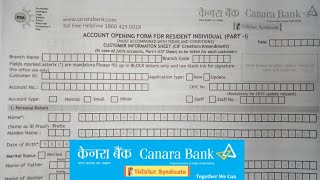 Canara Bank Account Opening Form Fill UP 2024 [upl. by Galan186]