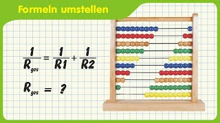 Formeln umstellen Rechnen mit Brüchen Mathe Grundlagen Ohmsches Gesetz [upl. by Chere]