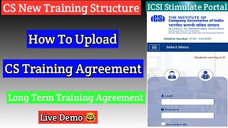 How To Upload CS Training Agreement  CS Articleship Agreement Upload on CS Stimulate Portal  ICSI [upl. by Pasia]