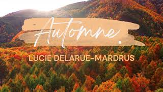 Automne Une poésie de Lucie Delarue Mardrus frenchpronunciation frenchpoetry [upl. by Eelyahs751]