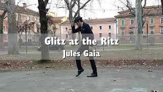 Glitz at the Ritz  Jules Gaia  neoswing [upl. by Alyworth52]