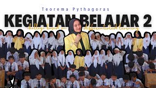 KEGIATAN BELAJAR 2  TEOREMA PYTHAGORAS [upl. by Alvina15]