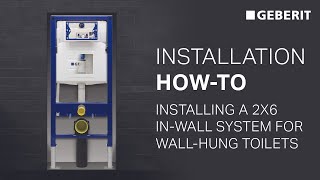 Installation HowTo Installing a Geberit system in a 2x6 wall [upl. by Caryl]