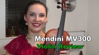 67 Violin Review  Mendini MV300 FANTASTIC [upl. by Boys]